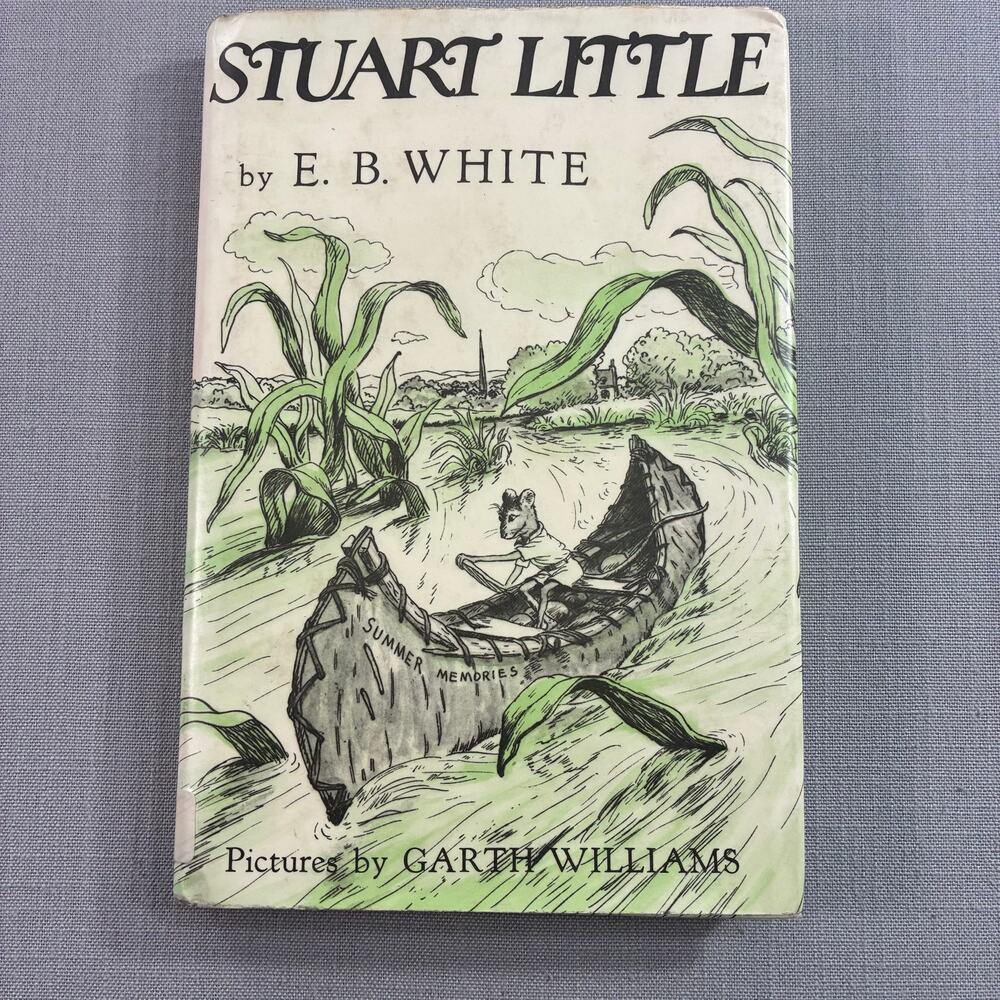 Stuart Little by E.B. White Hardcover Garth Williams Illustrated Children's Book